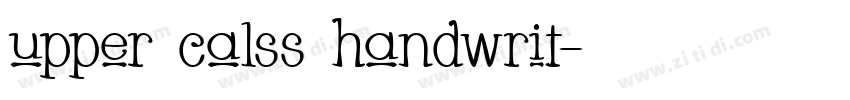 upper calss handwrit字体转换